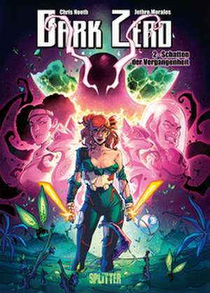 Dark Zero. Band 2 de Chris Noeth