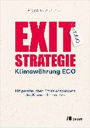 Exit-Strategie Klimawährung ECO de Angela Hanson