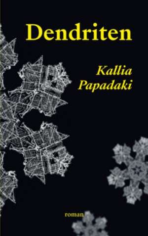 Dendriten de Kallia Papadaki