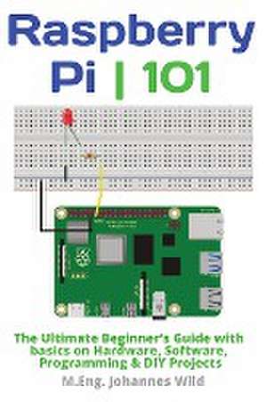 Raspberry Pi | 101 de M. Eng. Johannes Wild