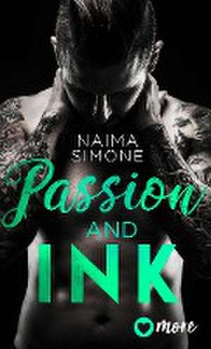 Passion and Ink de Naima Simone