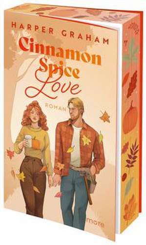 Cinnamon Spice Love de Harper Graham