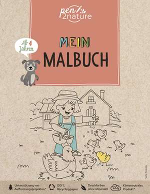 Mein Malbuch Bauernhof. Umweltfreundliches Malen für Kinder ab 4 Jahren de Pen2nature