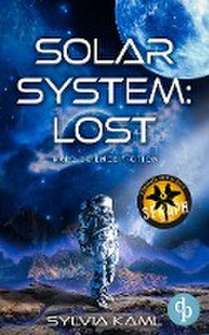 Solar System: Lost de Sylvia Kaml