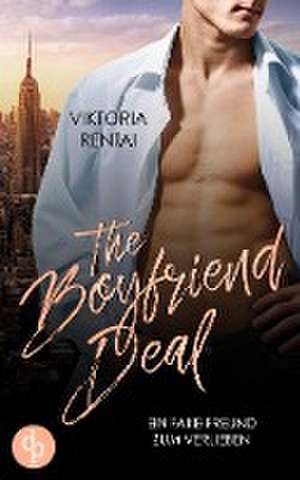 The Boyfriend Deal de Viktoria Rentai