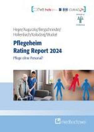 Pflegeheim Rating Report 2024 de Dörte Heger