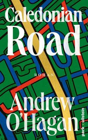 Caledonian Road de Andrew O'Hagan