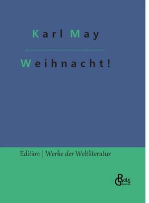 Weihnacht! de Karl May