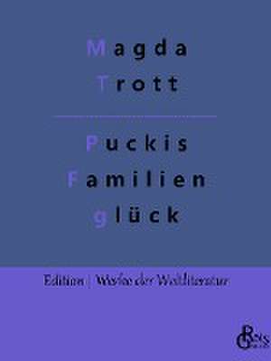 Puckis Familienglück de Magda Trott