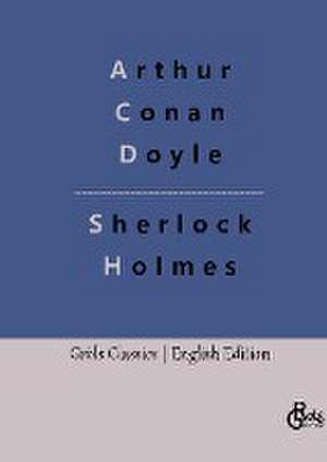 Sherlock Holmes de Arthur Conan Doyle