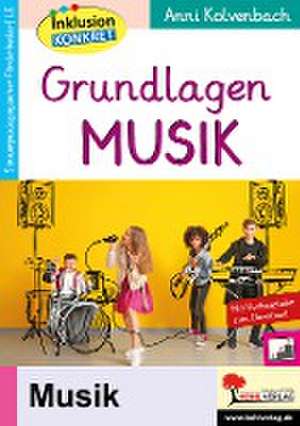 Grundlagen Musik de Anni Kolvenbach