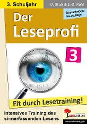 Der Leseprofi - Fit durch Lesetraining / Klasse 3 de Ulrike Stolz