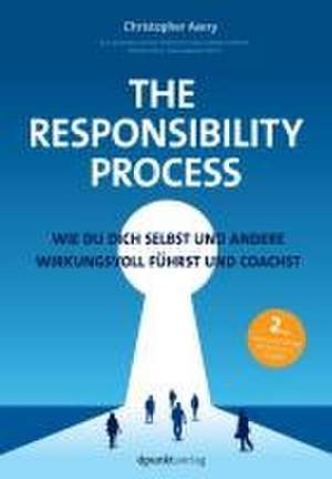 The Responsibility Process de Christopher Avery