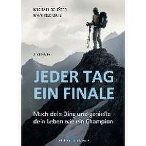 Jeder Tag ein Finale de Manfred Batz