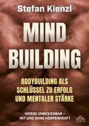 Mindbuilding de Stefan Kienzl