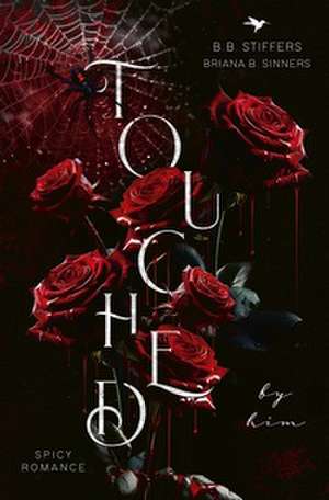 Touched de B. B. Stiffers