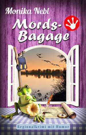 Mords-Bagage de Monika Nebl