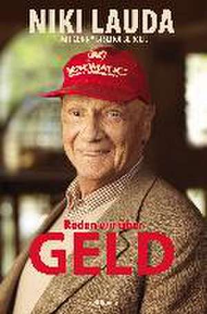 Reden wir über Geld de Niki Lauda