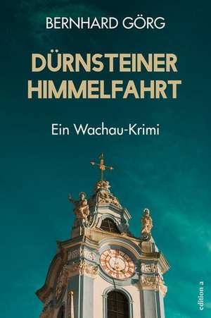 Dürnsteiner Himmelfahrt de Bernhard Görg
