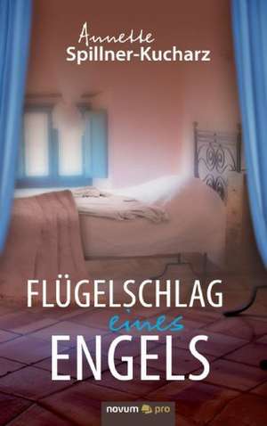 Flügelschlag eines Engels de Annette Spillner-Kucharz