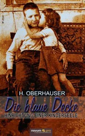 Die blaue Decke de H. Oberhauser