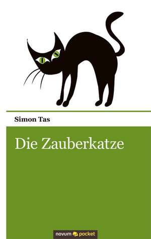 Die Zauberkatze de Simon Tas