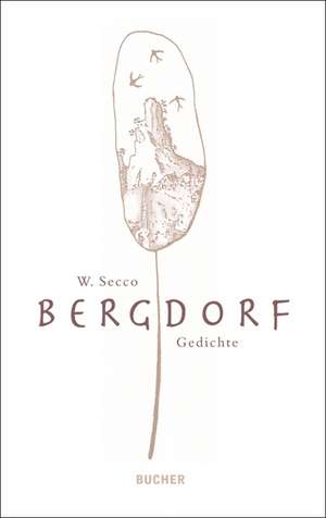 Bergdorf de Wolfram Secco