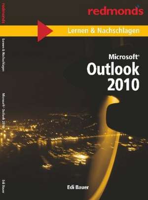 Microsoft Outlook 2010 de Edi Bauer