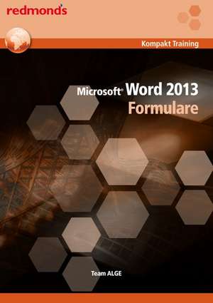 Word 2013 Formulare de Team ALGE