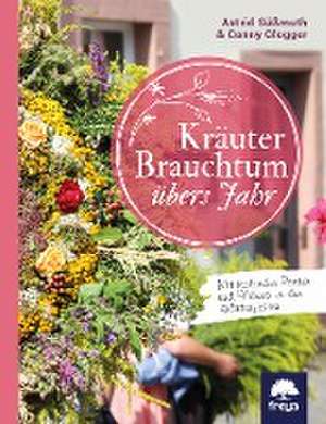 Kräuterbrauchtum de Astrid Süßmuth