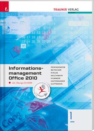 Informationsmanagement 1 HAS Office 2010 inkl. Übungs-CD-ROM de Marianne Niklas