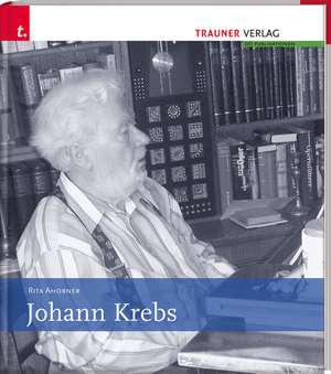 Johann Krebs de Rita Ahorner