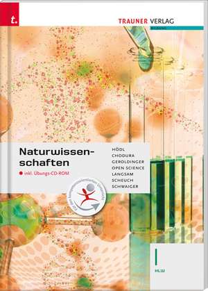 Naturwissenschaften I HLW inkl. Übungs-CD-ROM de Erika Hödl