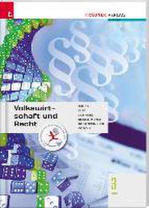 Für HAS-Schulversuchsschulen: Volkswirtschaft und Recht 3 HAS de Karl Krückl