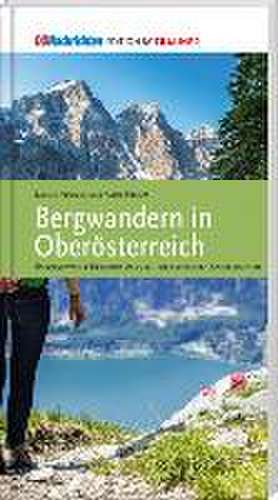 Bergwandern in Oberösterreich de Sabine Neuweg