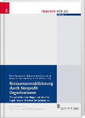 Ressourcenmobilisierung durch Nonprofit-Organisationen de Rene Andessner