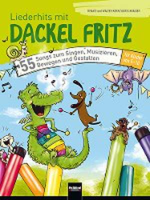 Liederhits mit Dackel Fritz - BUCH de Renate Kern