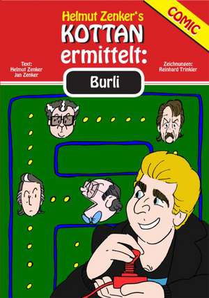 Kottan ermittelt: Burli de Jan Zenker