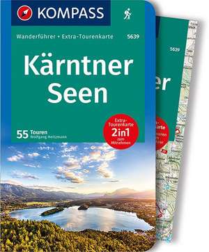 KOMPASS Wanderführer Kärntner Seen de Wolfgang Heitzmann