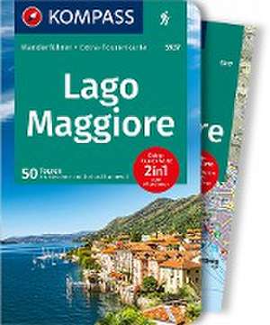 Kürschner, I: KOMPASS Wanderführer Lago Maggiore, 50 Touren