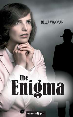 The Enigma de Bella Waxman