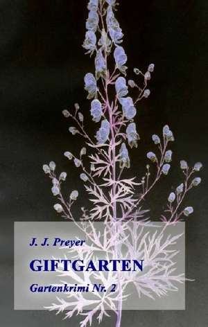 Giftgarten de J. J. Preyer