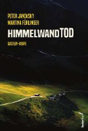 Himmelwandtod de Peter Janovsky