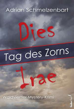 Dies irae de Adrian Schmelzenbart