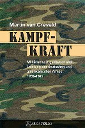 Kampfkraft de Martin Van Creveld