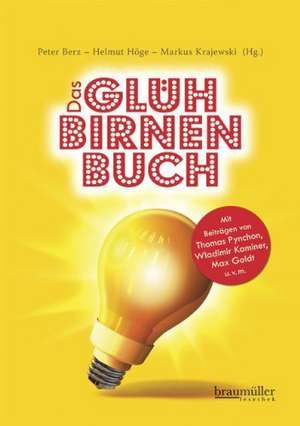 Das Glühbirnenbuch de Peter Berz