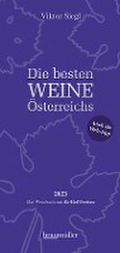 Die besten Weine Österreichs 2023 de Viktor Siegl