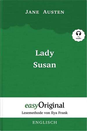 Lady Susan Hardcover (Buch + MP3 Audio-CD) - Lesemethode von Ilya Frank - Zweisprachige Ausgabe Englisch-Deutsch de Jane Austen