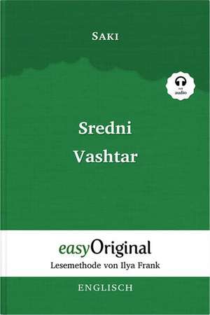 Sredni Vashtar (Buch + Audio-CD) - Lesemethode von Ilya Frank - Zweisprachige Ausgabe Englisch-Deutsch de Hector Hugh Munro (Saki)