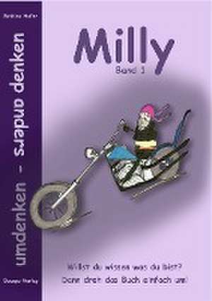 Milly Band 1. umdenken - anders denken. de Bettina Hofer